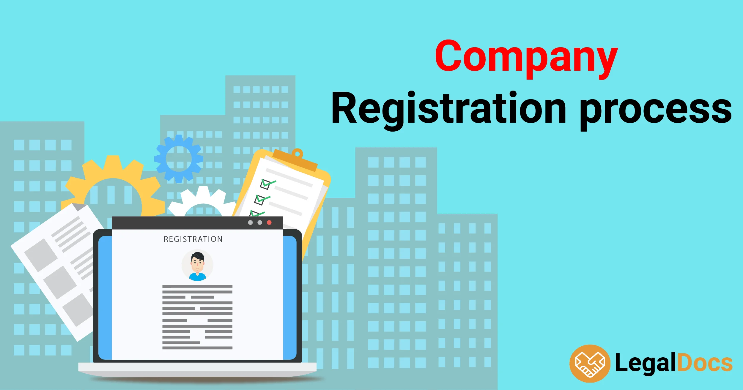 Company Registration Process - LegalDocs